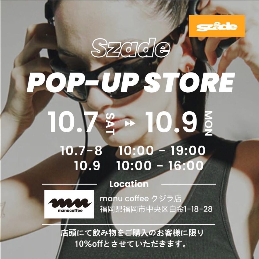Szade POP-UP STORE