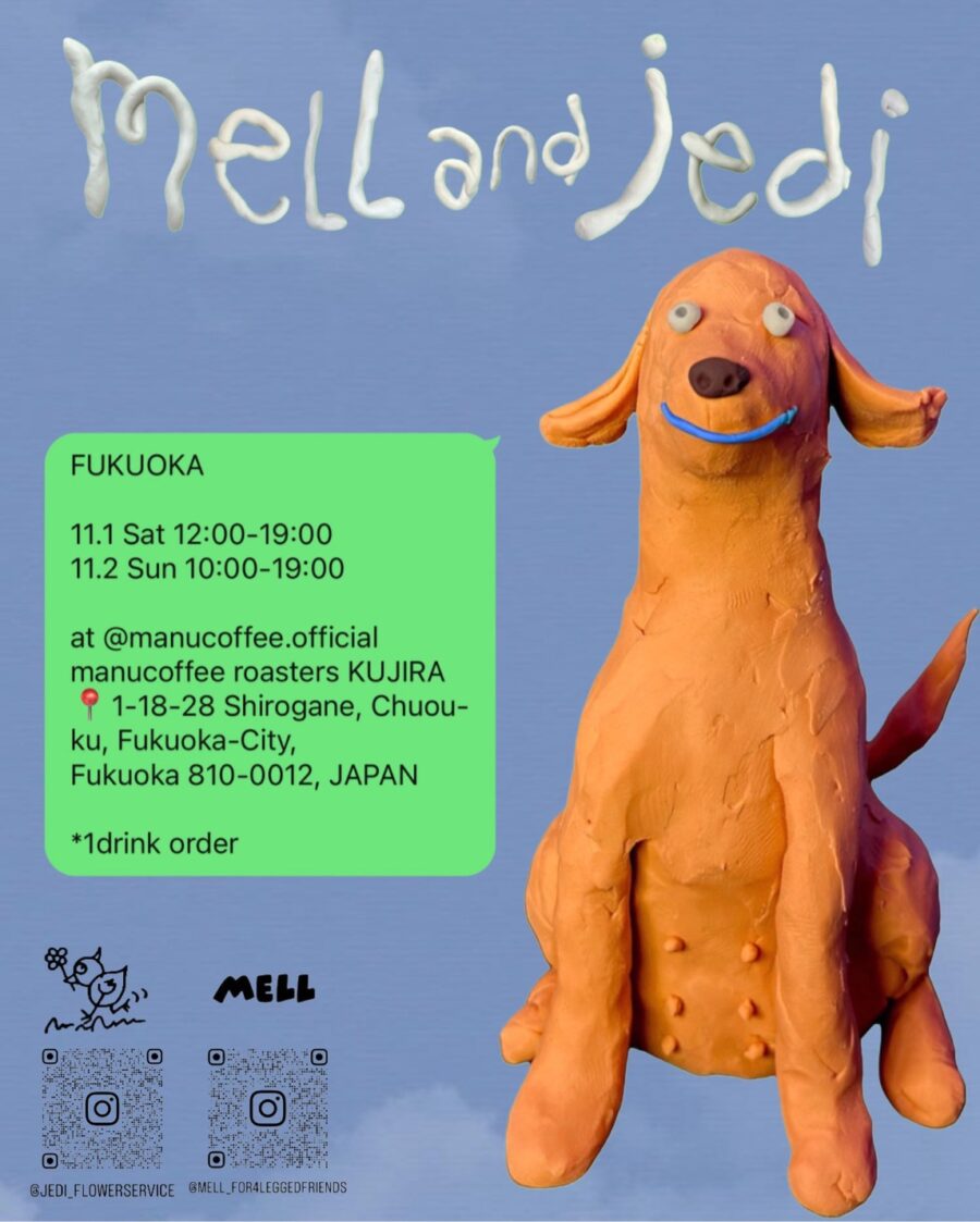 MELL×JEDI POPUP FUKUOKA